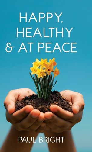 Cover image for Happy, Healthy & at Peace