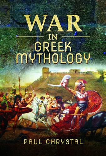 Cover image for War in Greek Mythology