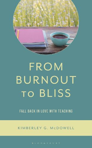 Cover image for From Burnout to Bliss