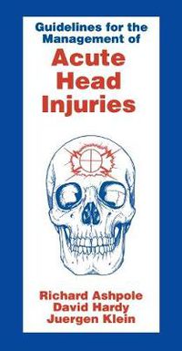 Cover image for Guidelines for Management of Acute Head Injury