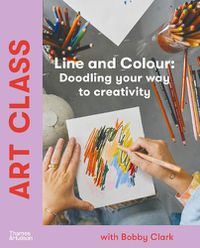 Cover image for Art Class: Line and Colour