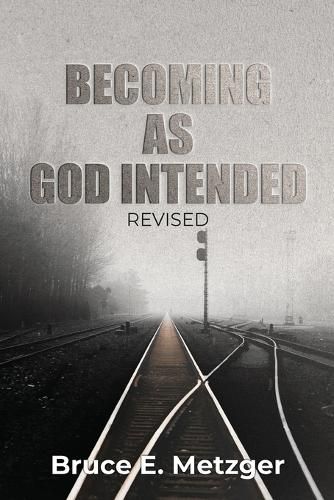 Cover image for Becoming As God Intended