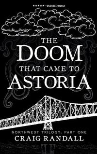 Cover image for The Doom that came to Astoria