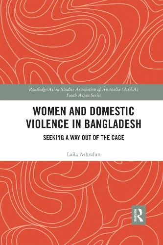 Cover image for Women and Domestic Violence in Bangladesh: Seeking A Way Out of the Cage
