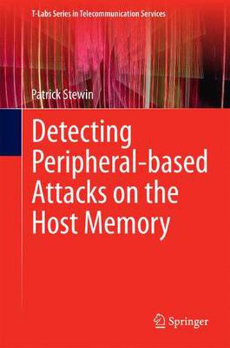 Cover image for Detecting Peripheral-based Attacks on the Host Memory