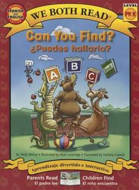 Cover image for Can You Find?-Puedes Hallarlo? (an ABC Book)