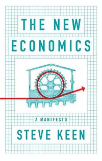 Cover image for The New Economics - A Manifesto