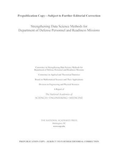 Strengthening Data Science Methods for Department of Defense Personnel and Readiness Missions