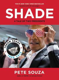 Cover image for Shade: A Tale of Two Presidents