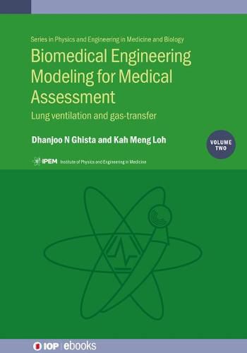 Cover image for Biomedical Engineering Modeling for Medical Assessment, Vol 2: Lung ventilation and gas-transfer