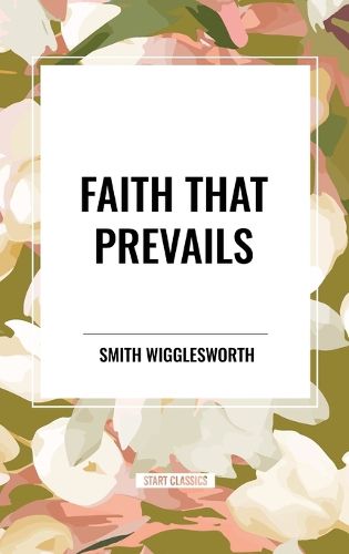 Faith That Prevails