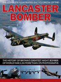 Cover image for Compl Illust Enc of Lancaster Bomber