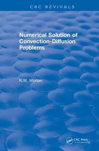 Cover image for Numerical Solution of Convection-Diffusion Problems