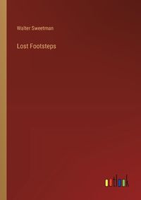 Cover image for Lost Footsteps