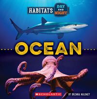 Cover image for Ocean (Wild World: Habitats Day and Night)