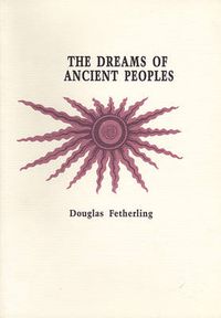 Cover image for Dreams of Ancient Peoples