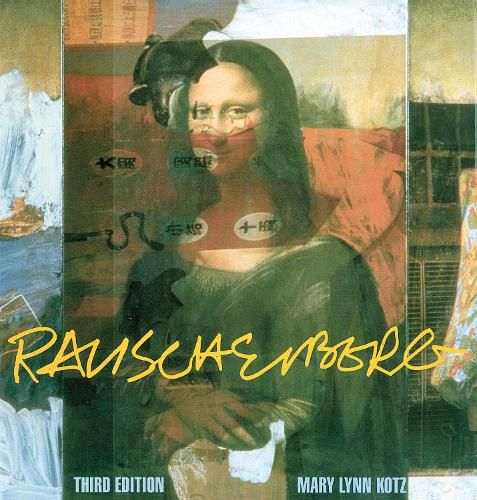 Cover image for Rauschenberg (Third Edition): Art and Life