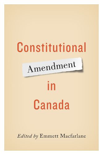 Cover image for Constitutional Amendment in Canada