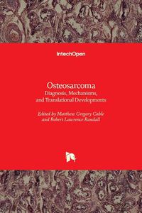 Cover image for Osteosarcoma: Diagnosis, Mechanisms, and Translational Developments