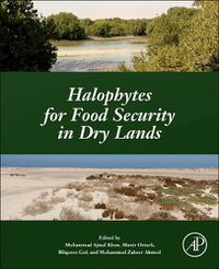 Cover image for Halophytes for Food Security in Dry Lands