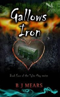 Cover image for Gallows Iron: Book Four of the Tyler May series