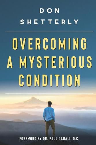 Cover image for Overcoming A Mysterious Condition