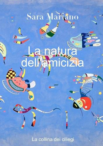 Cover image for La natura dell'amicizia