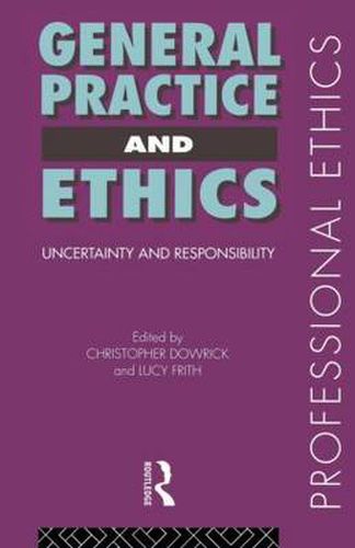 General Practice and Ethics