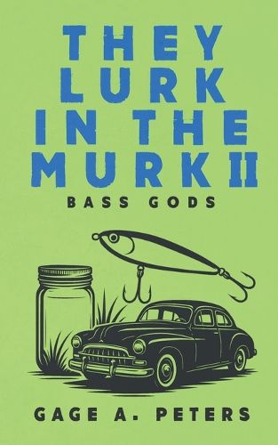 Cover image for They Lurk in the Murk