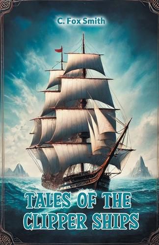 Cover image for Tales of the clipper ships