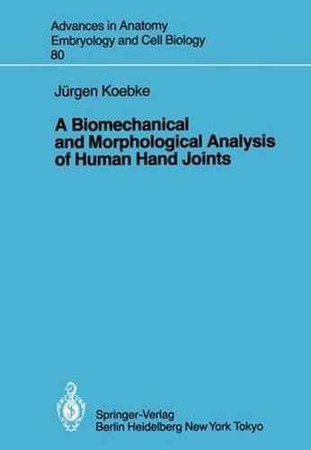 Cover image for A Biomechanical and Morphological Analysis of Human Hand Joints