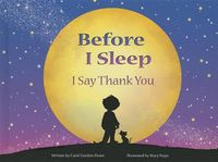 Cover image for Before I Sleep I Say Thank You