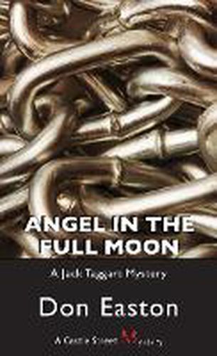 Cover image for Angel in the Full Moon: A Jack Taggart Mystery