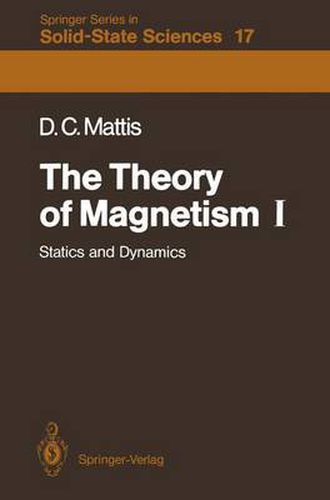 Cover image for The Theory of Magnetism I: Statics and Dynamics