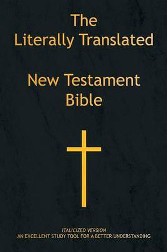 Cover image for The Literally Translated New Testament Bible