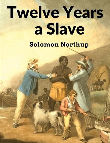 Cover image for Twelve Years a Slave