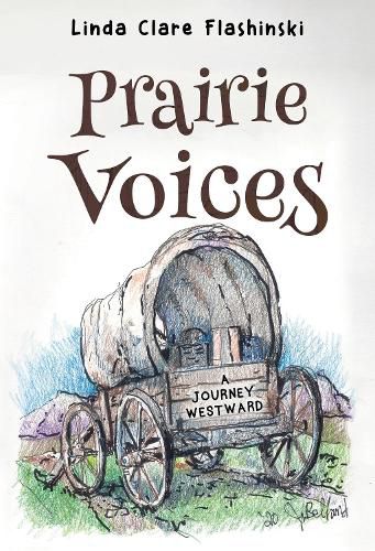 Cover image for Prairie Voices:: A Journey Westward