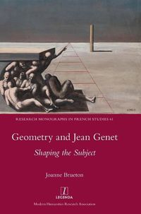 Cover image for Geometry and Jean Genet: Shaping the Subject