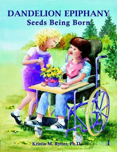 Cover image for Dandelion Epiphany Seeds Being Born