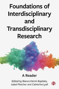 Cover image for Foundations of Interdisciplinary and Transdisciplinary Research