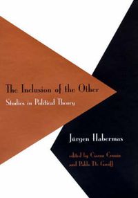 Cover image for The Inclusion of the Other: Studies in Political Theory