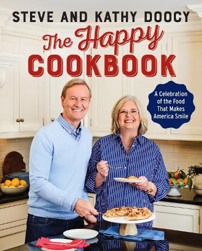 Cover image for The Happy Cookbook: A Celebration of the Food That Makes America Smile