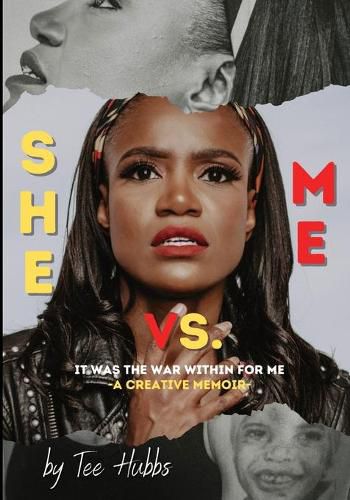 Cover image for SHE vs. ME: It Was the War Within for Me