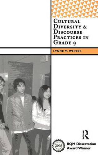 Cover image for Cultural Diversity and Discourse Practices in Grade Nine