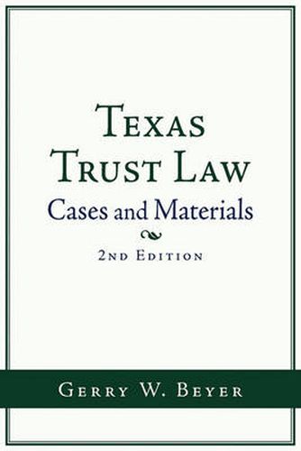 Cover image for Texas Trust Law