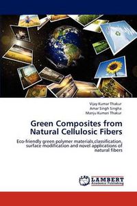 Cover image for Green Composites from Natural Cellulosic Fibers