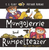 Cover image for Mungojerrie and Rumpelteazer