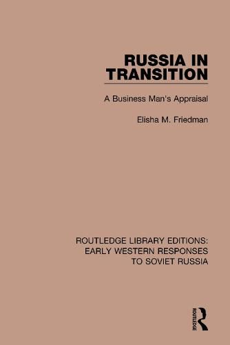 Cover image for Russia in Transition: A Business Man's Appraisal