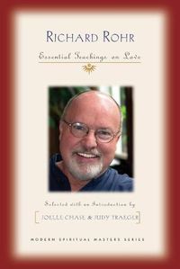 Cover image for Richard Rohr: Essential Teachings on Love