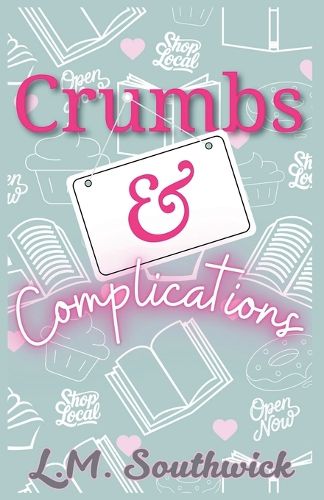 Cover image for Crumbs and Complications